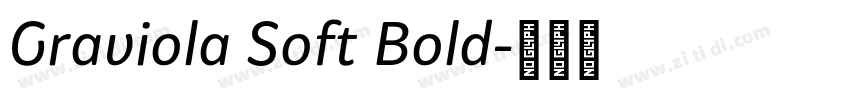 Graviola Soft Bold字体转换 Graviola Soft Bold字体转换